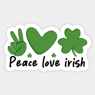 Peace Love Irish Sticker